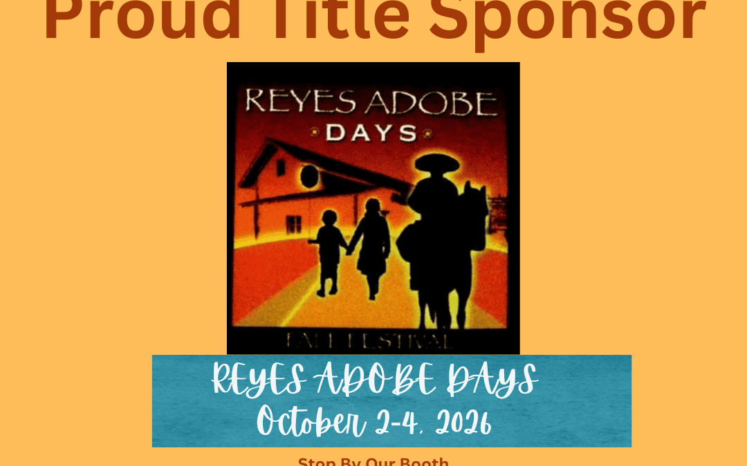 Celebrate Fall at Reyes Adobe Days with Sekhon Dental — Your 2026 Title Sponsor! 🍂🎪